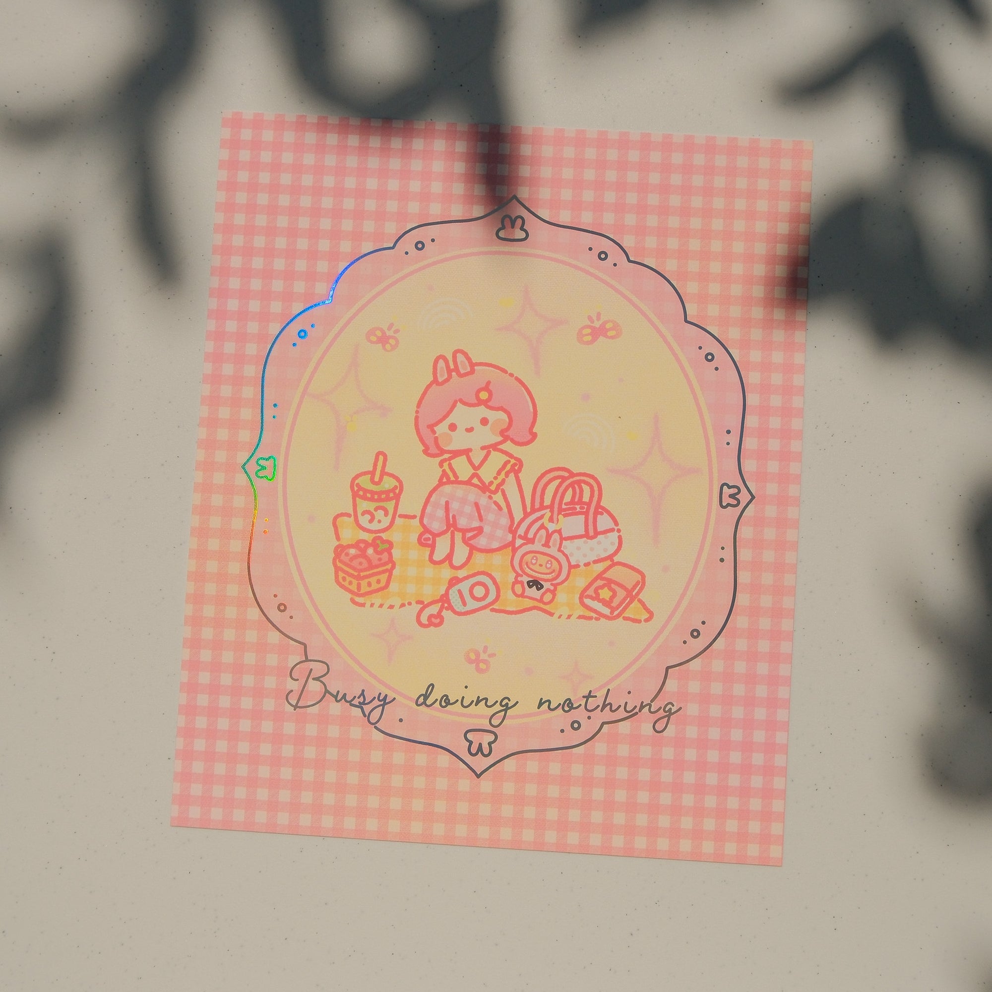 Busy Doing Nothing - Medium Foil Print